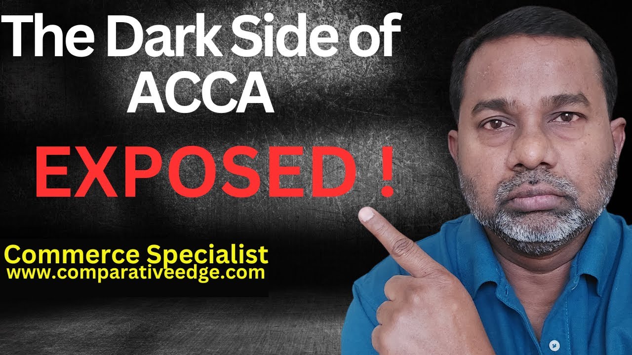 DON'T TAKE ADMISSION IN ACCA BEFORE WATHCHING THIS VIDEO | HARSH REALITY OF ACCA | FULL DISCLOSURE