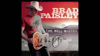 When I Get Where I'm Going - Brad Paisley featuring Dolly Parton