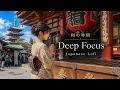 【和に浸る作業用BGM】浅草寺、静かな祈りの時間｜A Peaceful Prayer at Senso-ji - Japanese Lofi for Deep Focus 🍵