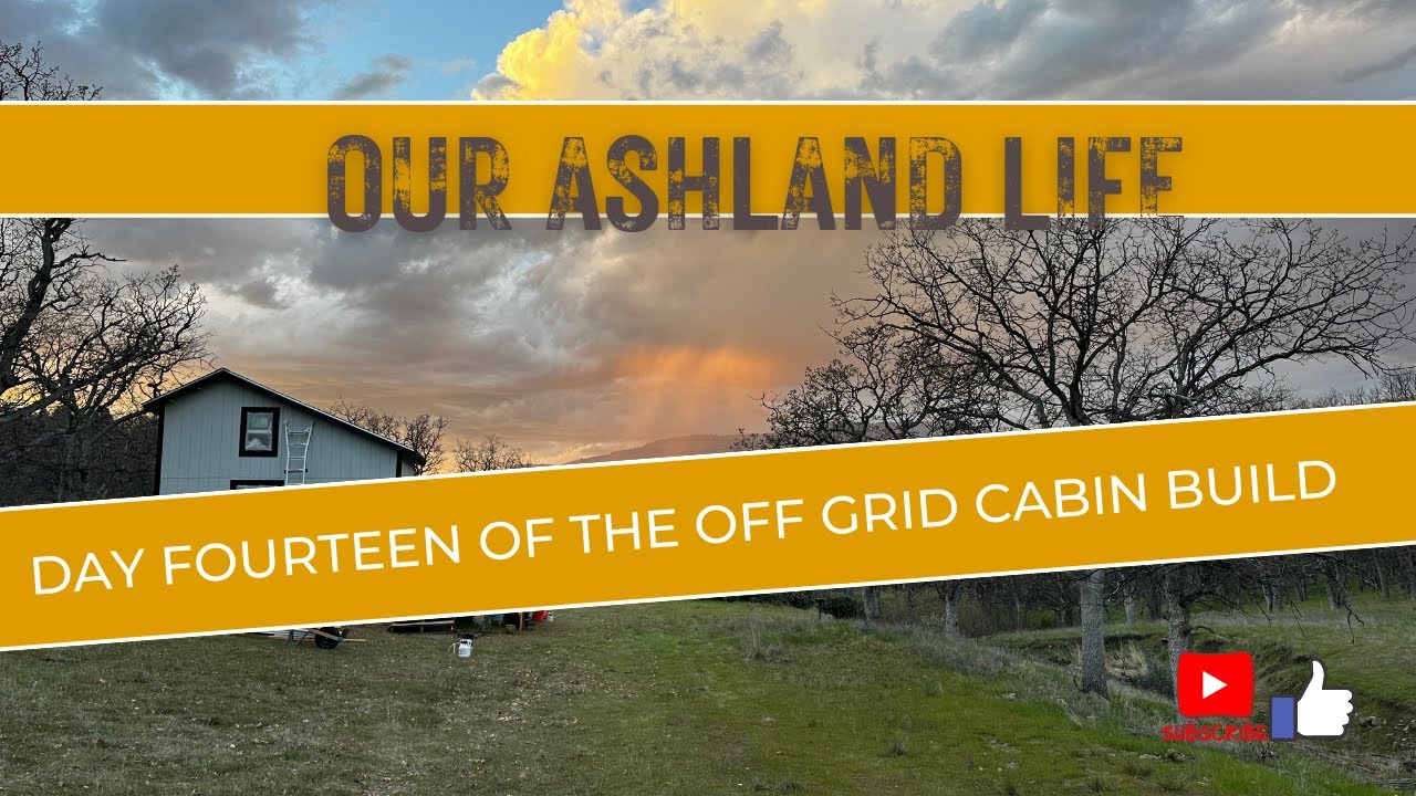 Day fourteen of the off grid cabin build - YouTube