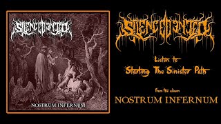 Silence Denied - Starting the Sinister Path