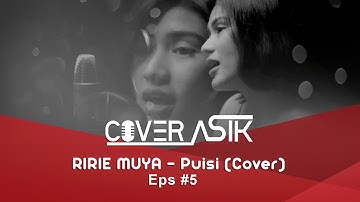 COVER ASIK EPS #5 RIRIE MUYA - PUISI (Cover)
