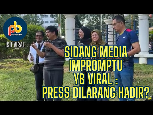 Sidang Media Impromptu YB Viral @ IPD Putrajaya class=