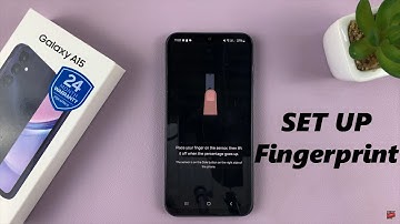 How To Set Up Fingerprint On Samsung Galaxy A15