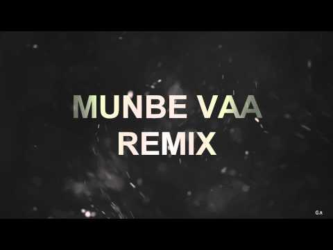 GR Music X Sillunu Oru Kaadhal - Munbe Vaa