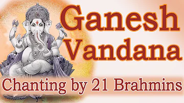 Vedic Chants | Ganesh Vandana by 21 Brahmins