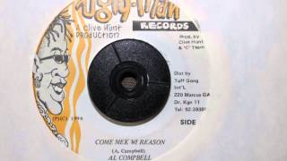 AL CAMPBELL - COME MEK WI REASON