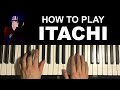 Naruto - Itachi&#39;s Theme (Piano Tutorial Lesson)