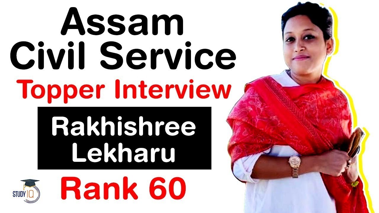 Assam Civil Services Topper Interview Strategy for Assam PCS by