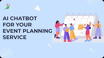 AI Chatbot for your event planning business