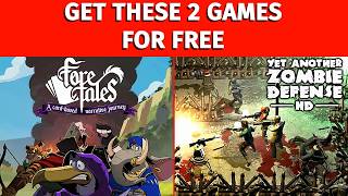 Get These 2 Games FOR FREE NOW! Also 6 games have a Free Weekend event on Steam!