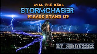 War Commander - Will The Real Stormchaser Please Stand Up!