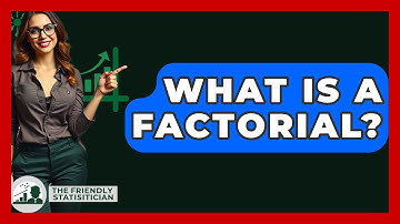 What Is A Factorial? - The Friendly Statistician