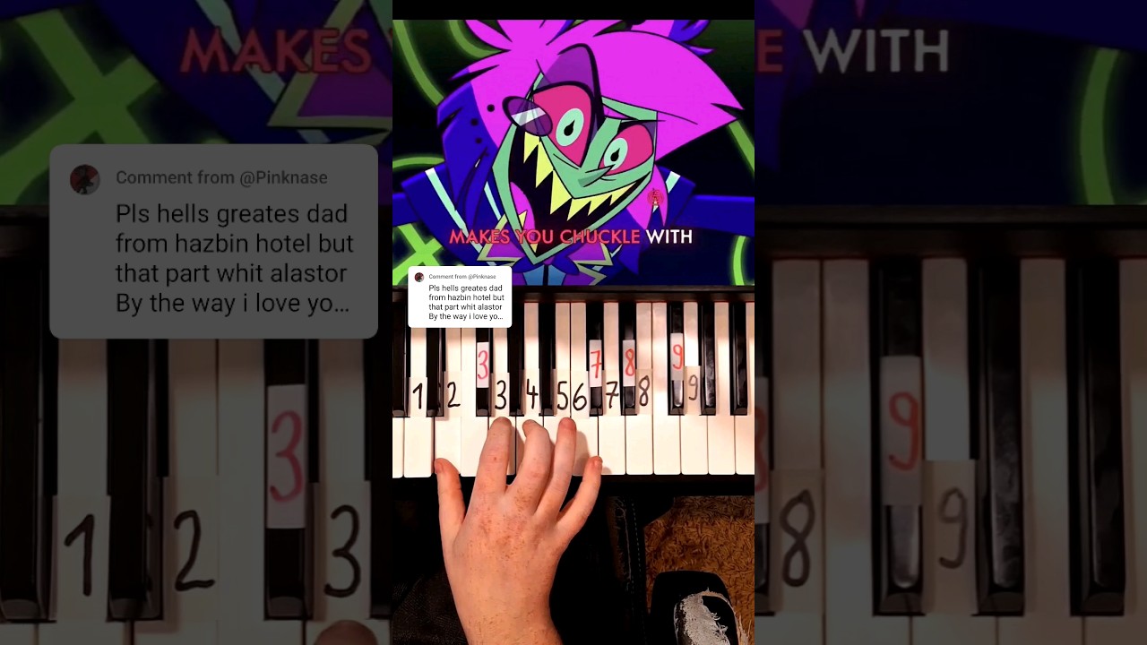 1/2 Hells Greatest Dad Alastors Part Hazbin Hotel Piano Tutorial 