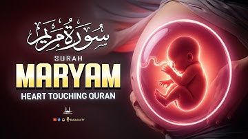 SURAH MARYAM سورة مريم -Heart Touched Voice | Pregnant Mothers, Must Listen Daily Up | Habibullah TV