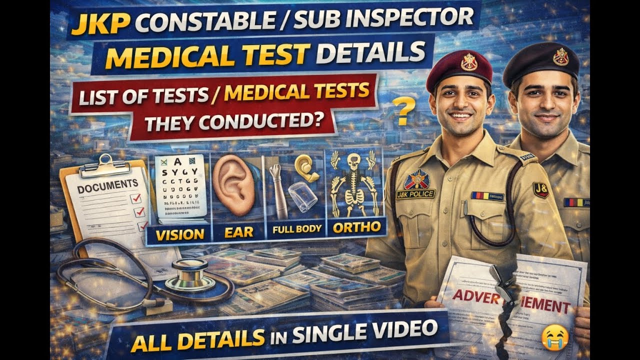 JKP constable/SI medical test full list and details// List of tests? 