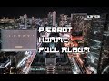 PIERROT - HOMME (1994) [Full Album]