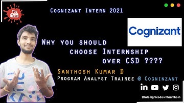 [short]Cognizant Internship 2021 -  Internship Vs CSD | cts internship (short video) | 2021