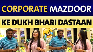 Corporate Mazdoor Ke Dukh Bari Dastaan — Sachai Jo Dil Chhoo Le #lahoriscene
