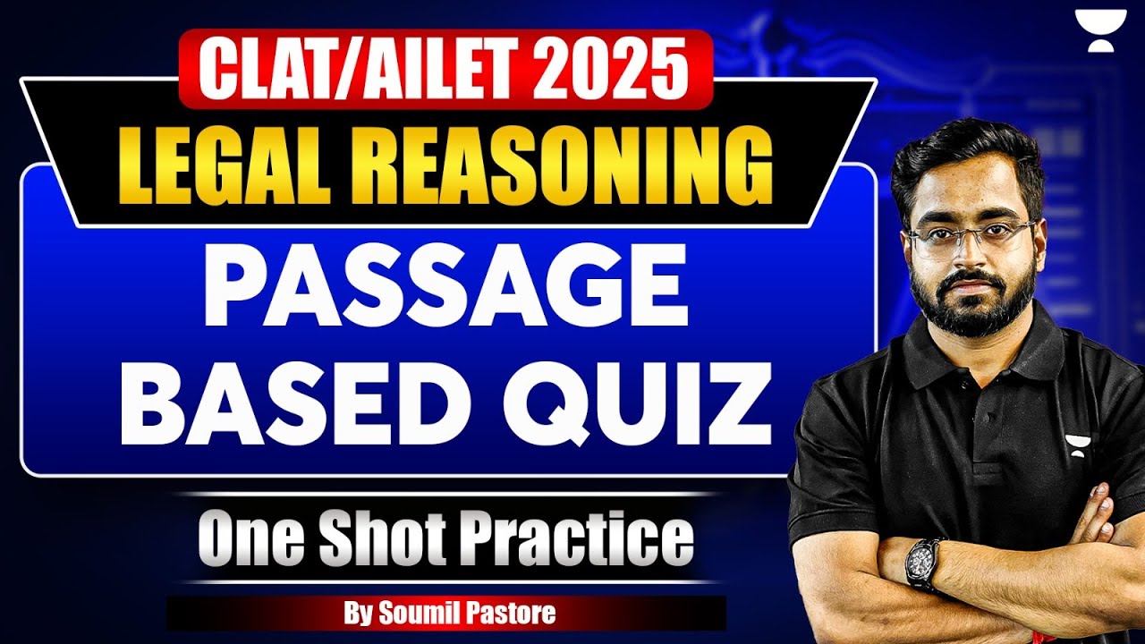 PASSAGE BASED QUIZ | One Shot Practice| LEGAL REASONING | CLAT 2025 ...