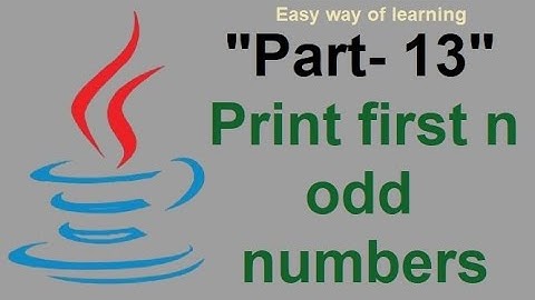 Program to print First n odd Natural numbers"java coding tutorial for beginners Part- 11" in हिंदी