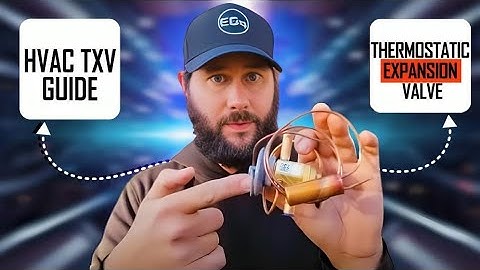 Beheers het thermostatische expansieventiel in de HVAC-industrie!