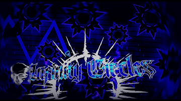 [SHOWCASE] Silent Circles Remake? "Infinity Circles" By Th3WinD And More (IMPOSSIBLE) #geometrydash