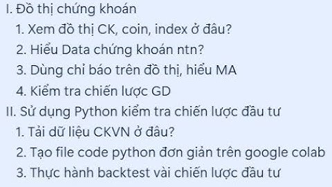Phân tích dữ liệu chứng khoán bằng Python, bộ lọc chứng khoán siêu đẳng, BOT trading chứng khoán