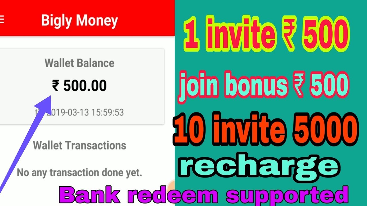 Bigly Apps Joining Bonus Rs 500 1 Refer 500 Rupees Bank Withdrawal Supported - 