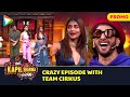 Cirkus: Ranveer Singh, Pooja Hedge, Rohit Shetty &amp; whole cast on The Kapil Sharma Show