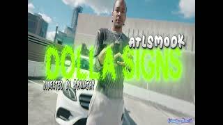 Atl Smook - Dolla Signs Official Music Video