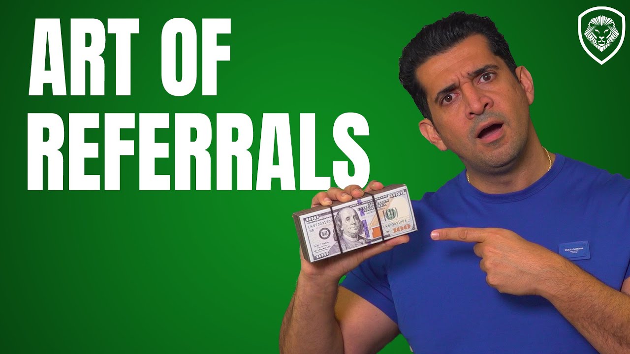 ⁣Master The Art Of Referrals - How One Referral Made Me $50 Million