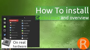 How To install GeckoLinux and overview | Linux for Detail Oriented Geckos