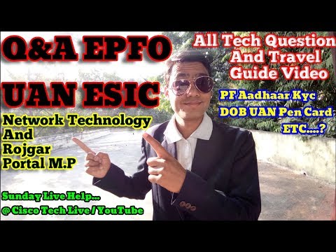 Live Call-9285408415 Q&A EPFO UAN ESIC Tech Question Travel Guide & Network Help Whatsapp A