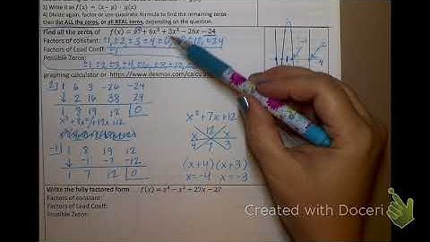 7.1D Notes: Finding Zeros/Roots of a Polynomial 9/4/18
