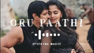 Oru Paathi Kadhavu - Remix song - Slowly and Reverb Version _ Sticking Music