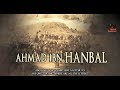 Imam Ahmad Ibn Hanbal [RA]