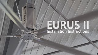 【KALE FANS】EURUS II HVLS Fan Installation Instructions