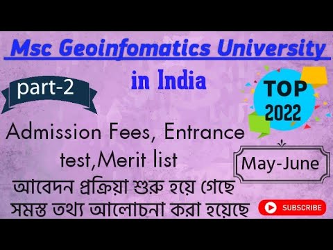 Msc Geoinfomatics university in India, Admission, fees, Eligibility ...