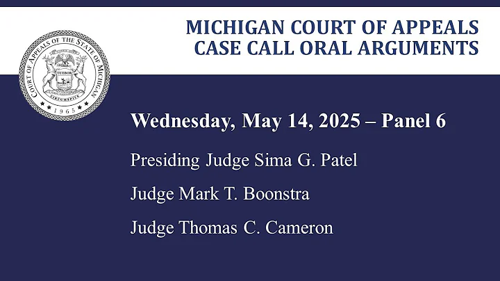MCOA Oral Arguments May 14, 2025 - Panel 6