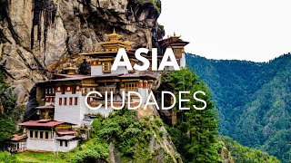 Las 25 Mejores Ciudades para Visitar en Asia