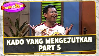 KADO YANG MENGEJUTKAN PART 5 | LESEHAN