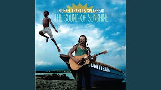 Love Don't Wait - Michael Franti & Spearhead