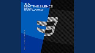 Ula - Beat The Silence (Original Mix)