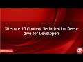 Sitecore 10 Content Serialization Deep dive for Developers