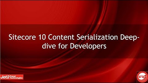 Sitecore 10 Content Serialization Deep dive for Developers
