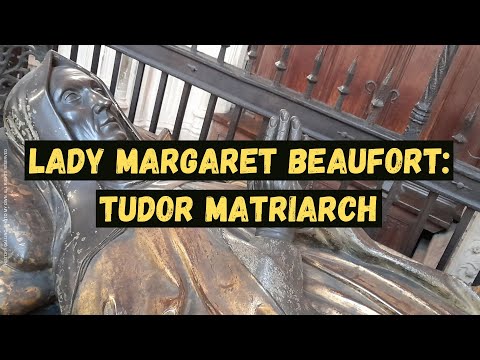 Video: Margaret Beaufort - l'insolita vita di una madre Tudor