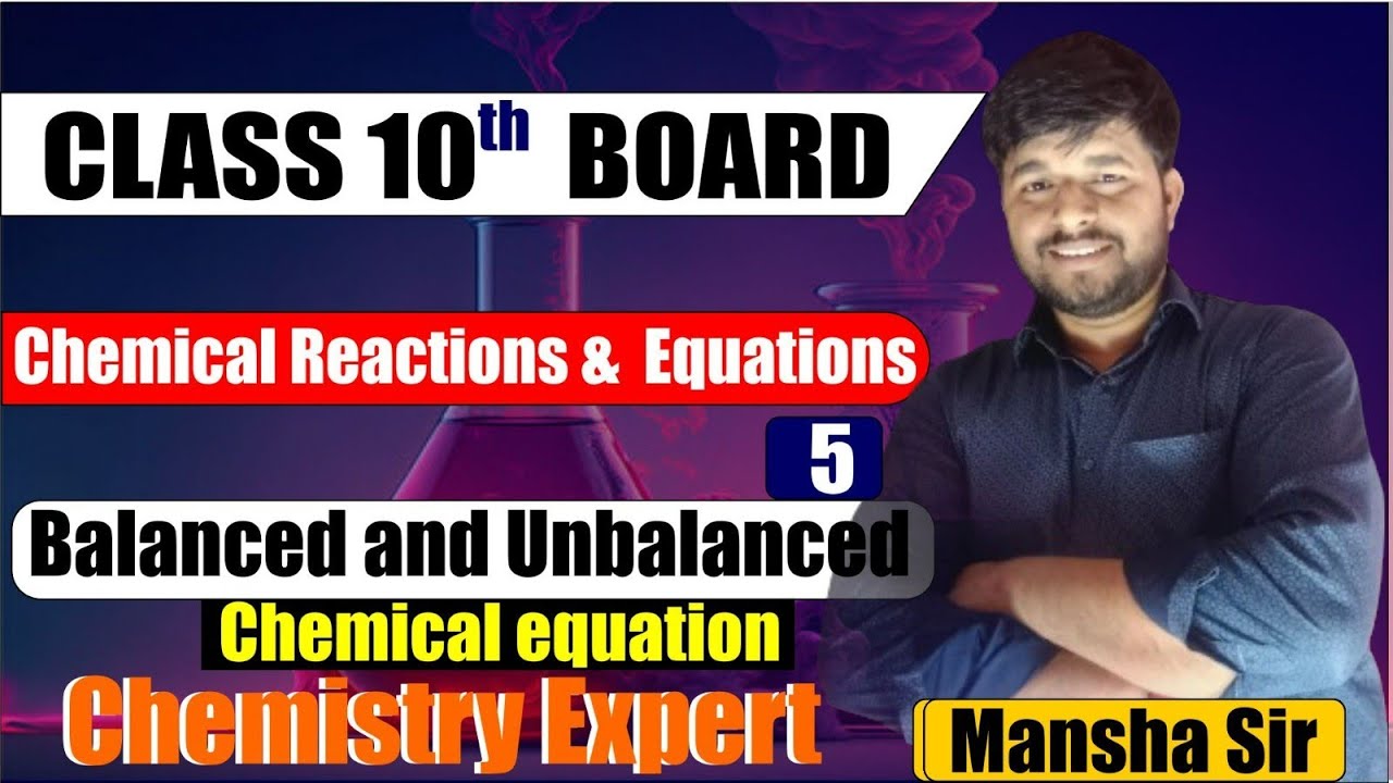 class-10th-chemical-reactions-and-equations-balanced-and-unbalanced