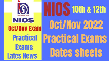 NIOS October 2022 Practical  Exams Date Sheet | Complete Information |  NIOS Latest Updates