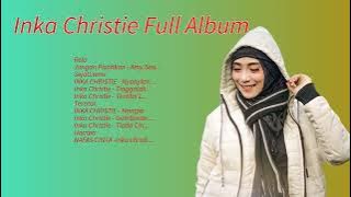 Inka Christie Full Album 📀 12 Lagu Lawas Terbaik ✨